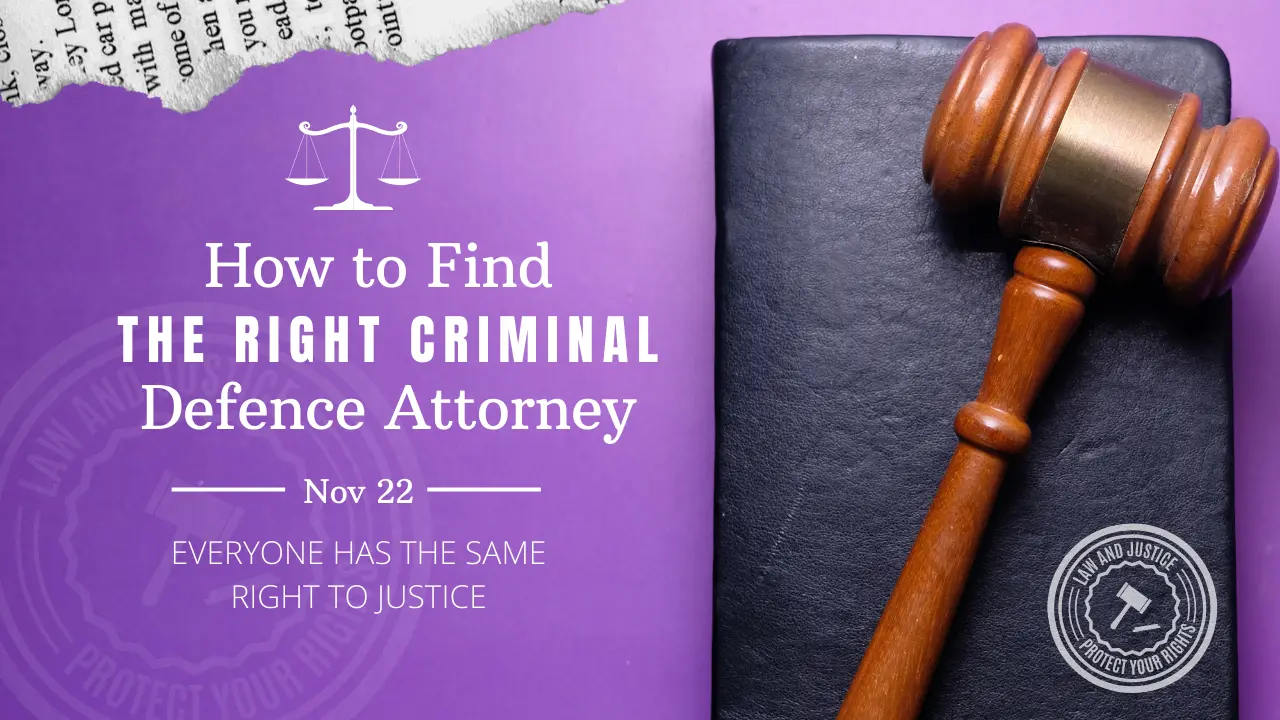How to Find the Right Criminal Defense Attorney How to Find the Right Criminal Defense Attorney