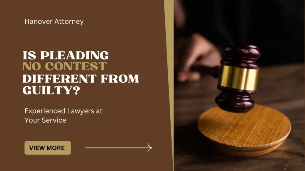 Is Pleading ‘No Contest’ Different From ‘Guilty’?