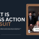 What Is a Class Action Lawsuit? A Simple Guide for Everyone